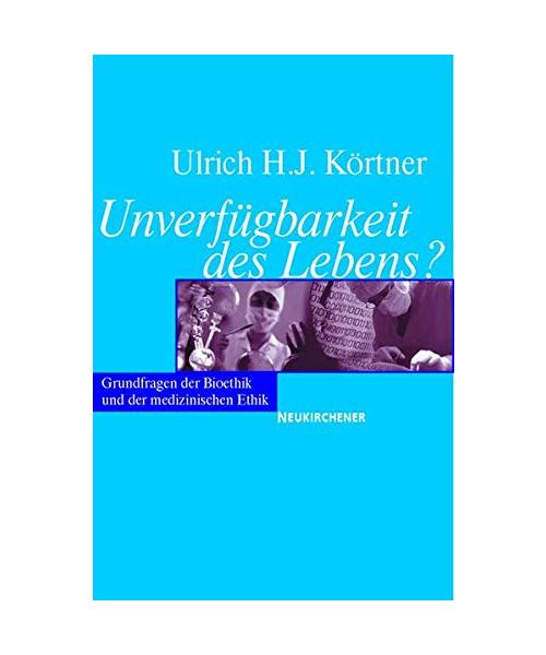 Unverfügbarkeit des Lebens?