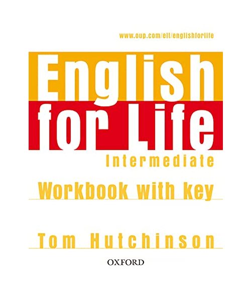 English for Life Intermediate. Workbook with Key