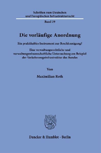 Die vorläufige Anordnung