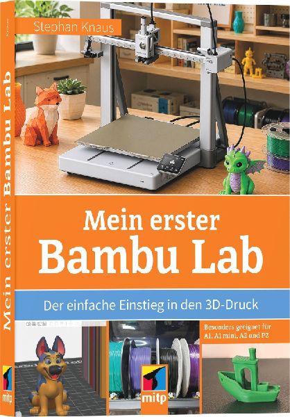 Mein erster Bambu Lab