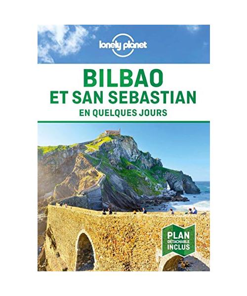 Bilbao et Saint-Sébastien En quelques jours 3ed