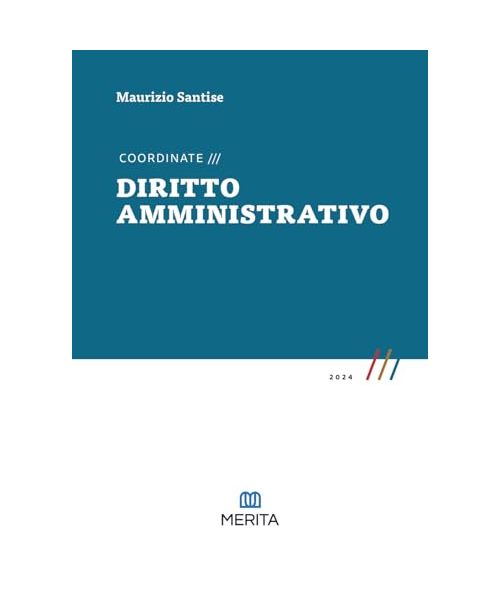 Coordinate. Diritto amministrativo 2024