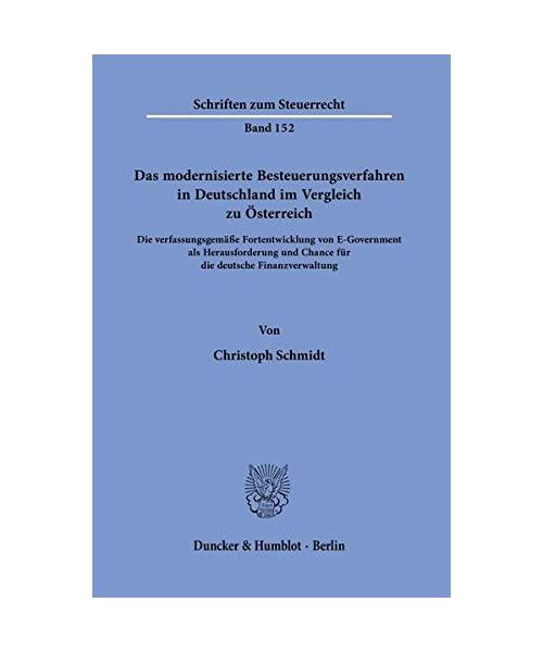 Das modernisierte Besteuerungsverfahren in Deutschland im Vergleich zu Österreich.