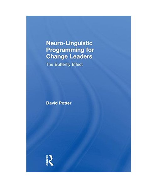 Neuro-Linguistic Programming for Change Leaders