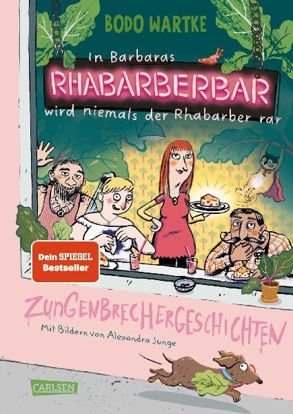 In Barbaras Rhabarberbar wird niemals der Rhabarber rar