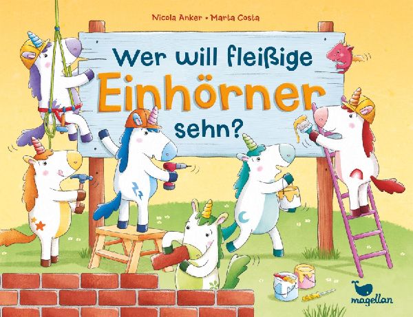 Wer will fleißige Einhörner sehn?