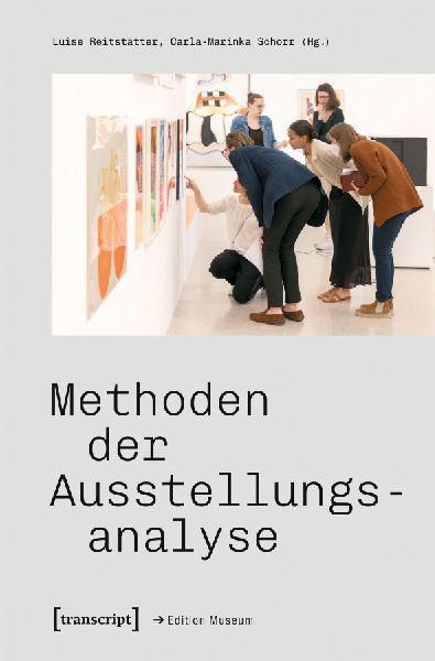 Methoden der Ausstellungsanalyse