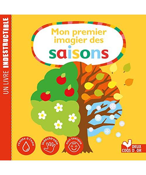 Mon premier imagier des saisons- Livre Indestructible