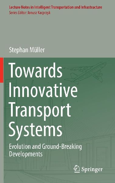 Towards Innovative Transport Systems