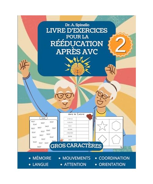 Livre d'Exercices Pour la Rééducation Après AVC 2: XXL Mots Croisés et Jeux de Mémoire Pour la Rééducation de l'Aphasie et des Lésions Cérébrales Traumatiques, Vol 2 [Gros Caractères]