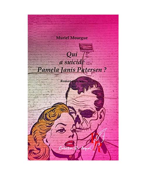 Qui a suicidé Pamela Janis Pertersen ?
