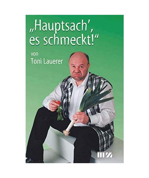 ' Hauptsach, es schmeckt'