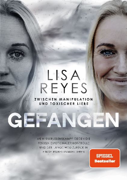 Gefangen - Zwischen Manipulation und toxischer Liebe