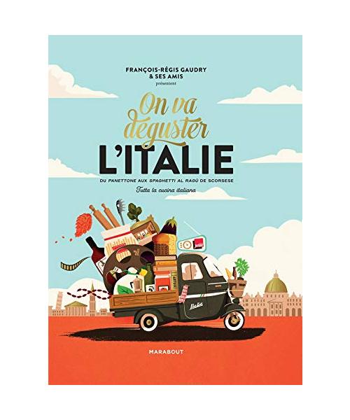 On va déguster l'Italie