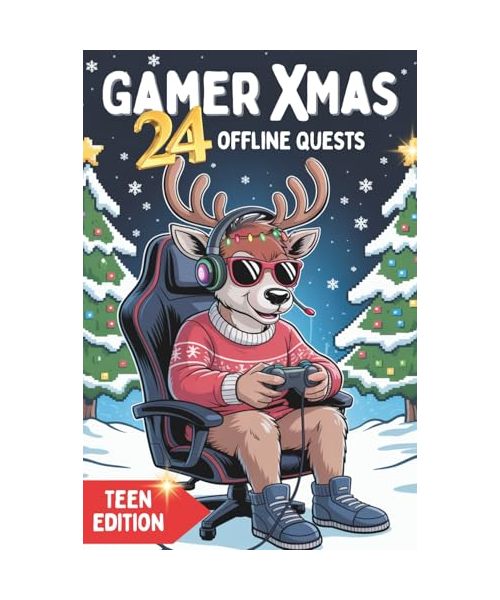 Gamer-XMAS: 24 offline Quests TEEN EDITION Zocker Adventskalender - kreativ, aktiv und mit Gaming Wissen (Analoge Aktivitäten durch (Anti-) Zocker Bücher für Gamer Kids)