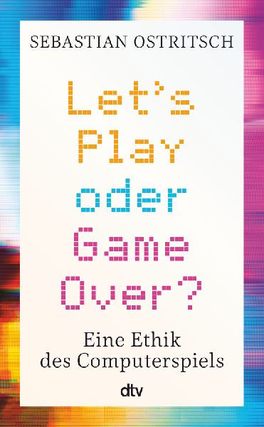 Let's Play oder Game Over?