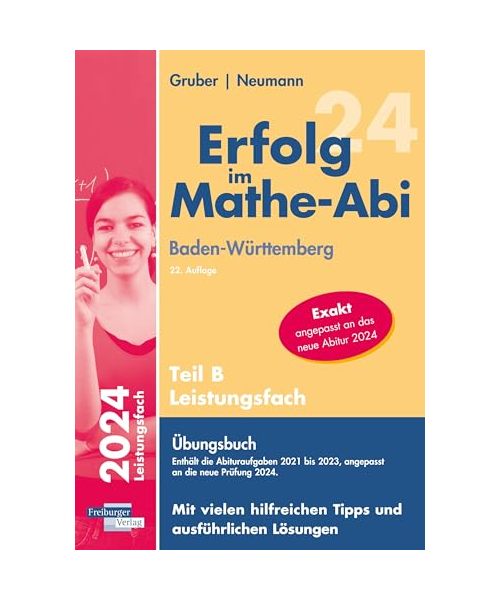 Erfolg im Mathe-Abi 2024 Leistungsfach Teil B Baden-Württemberg
