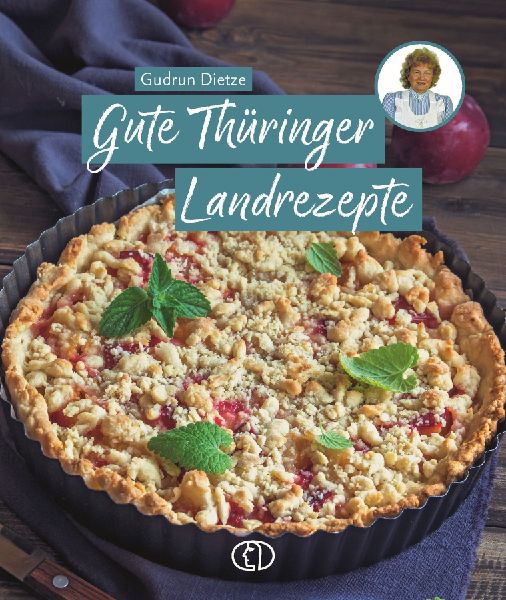 Gute Thüringer Landrezepte