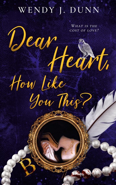 Dear Heart, How Like You This?