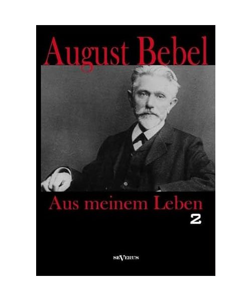 Aus meinem Leben. Zweiter Teil