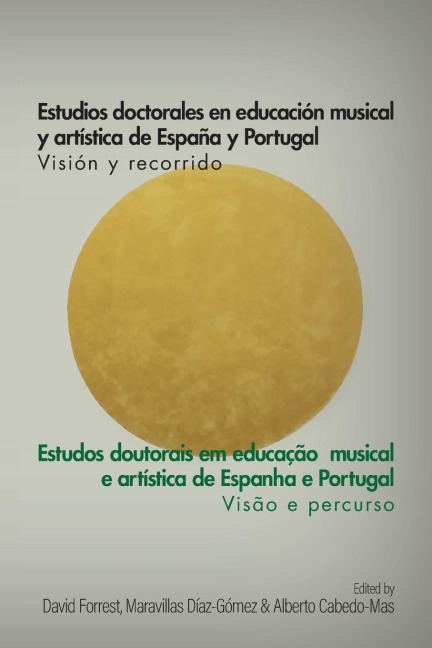 Estudios doctorales en educación musical y artística de España y Portugal - Visión y recorrido