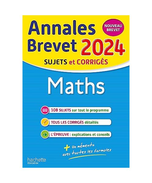 Annales BREVET 2024 - Maths: Sujets et corrigés