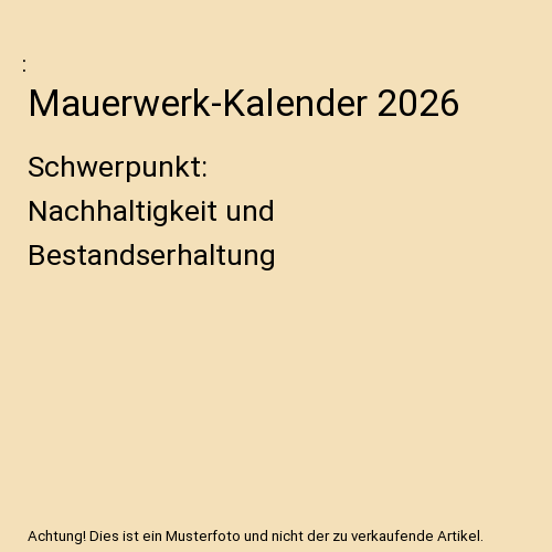 Mauerwerk-Kalender 2026
