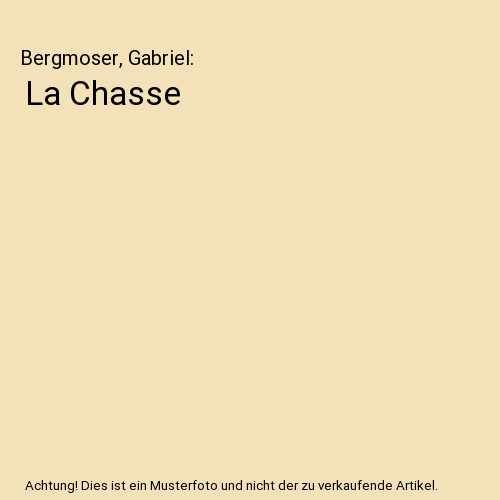 La Chasse