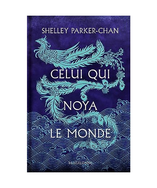 Celui qui noya le monde (édition reliée)