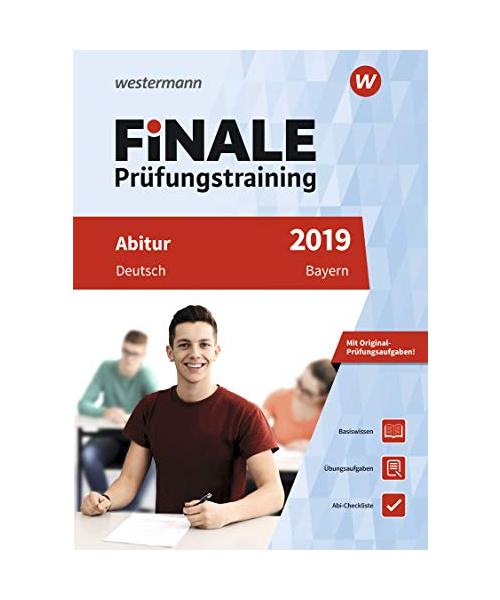 FiNALE Prüfungstraining 2019 Abitur Bayern. Deutsch