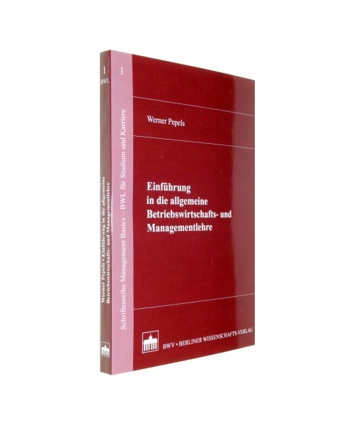 Einführung in die allgemeine Betriebs- und Managementlehre