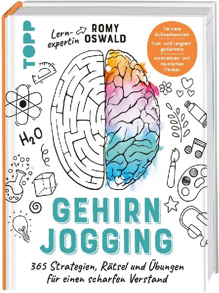 Gehirnjogging - 365 Strategien, Rätsel und Übungen für einen scharfen Verstand
