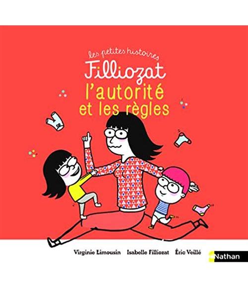L'autorité et les règles: 3 histoires pour comprendre et jouer le jeu du contrat familial