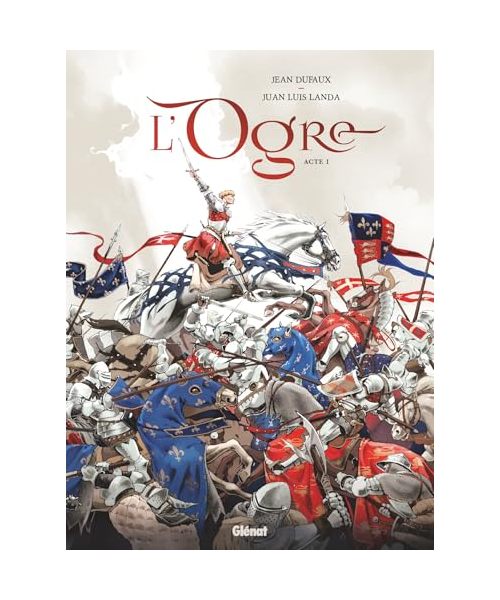 L'Ogre - Tome 01: Acte 1