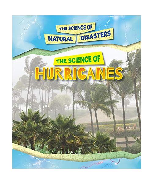 The Science of Hurricanes