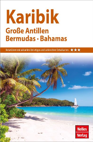 Nelles Guide Reiseführer Karibik