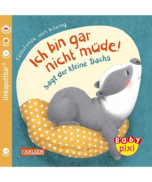 Baby Pixi (unkaputtbar) 121: VE 5 Ich bin gar nicht müde! sagt der kleine Dachs (5 Exemplare)