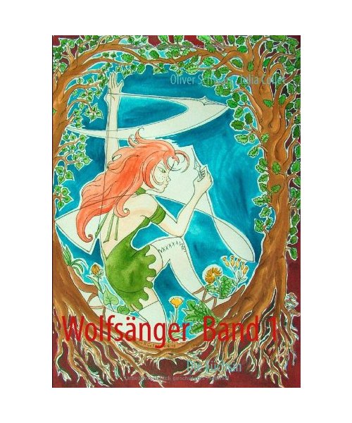 Wolfsänger Band 1