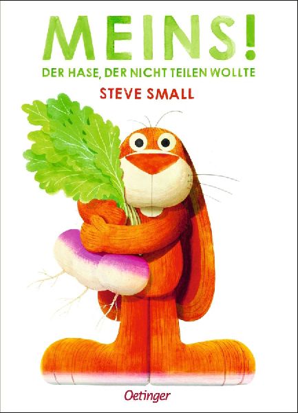 Meins! Der Hase, der nicht teilen wollte