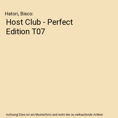 Host Club - Perfect Edition T07