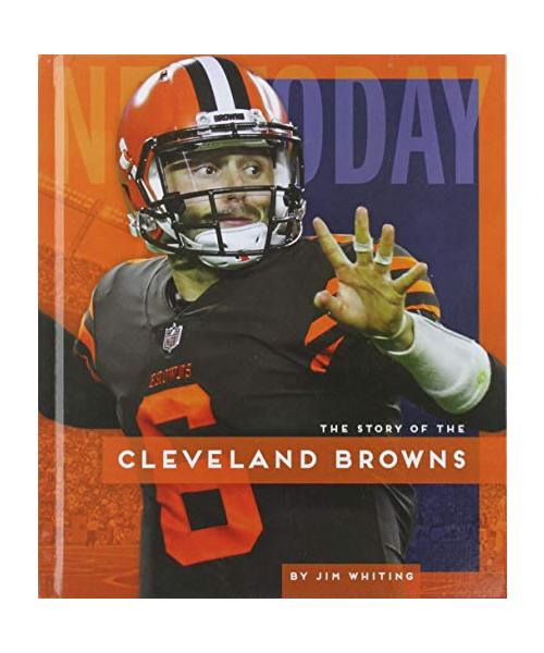 The Story of the Cleveland Browns