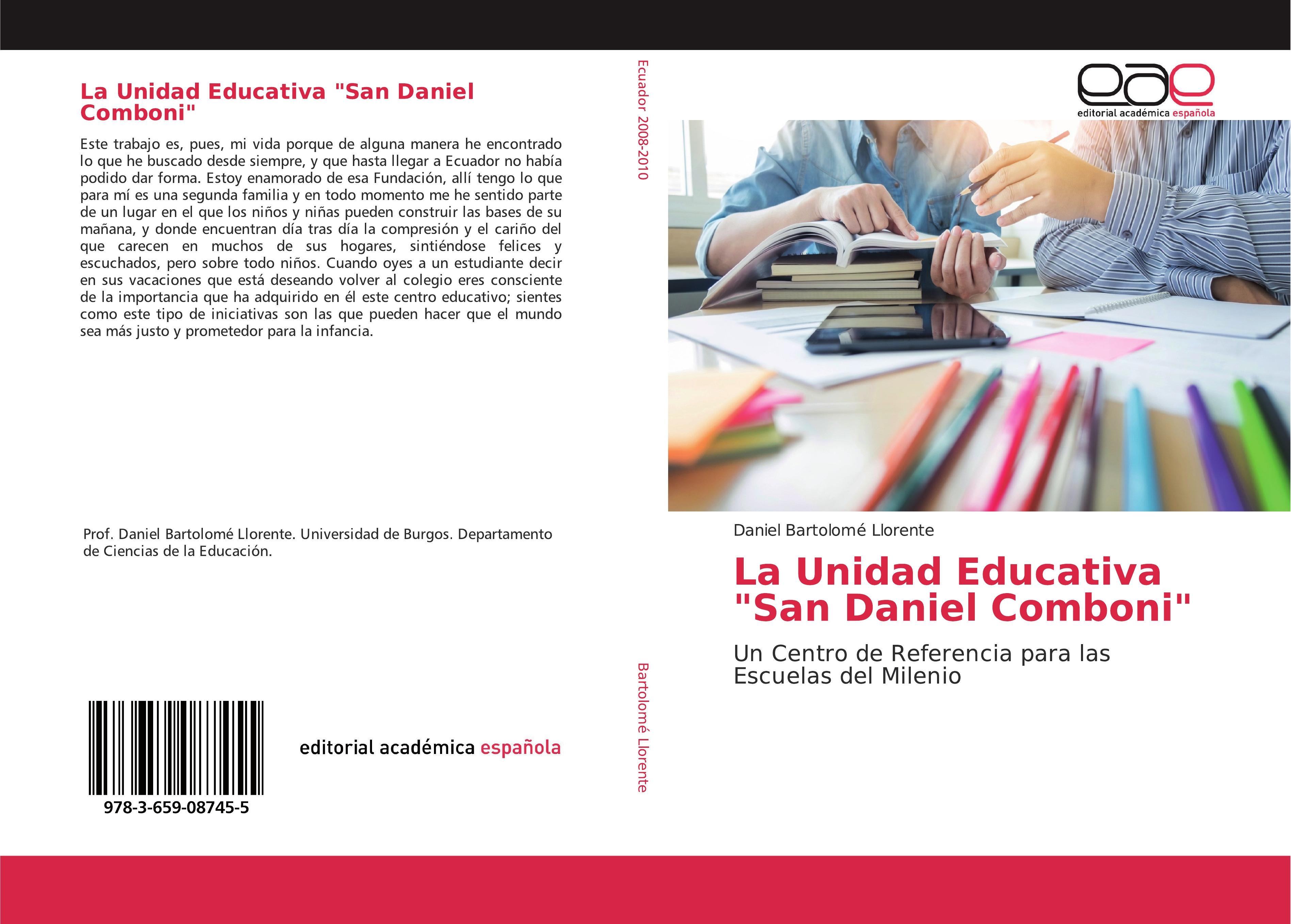 La Unidad Educativa "San Daniel Comboni"