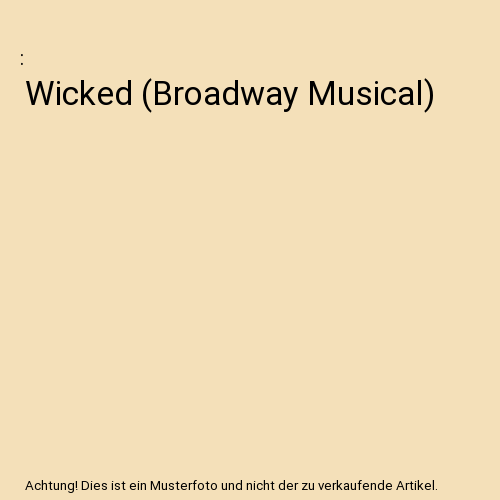 Wicked (Original Broadway Cast Recording)