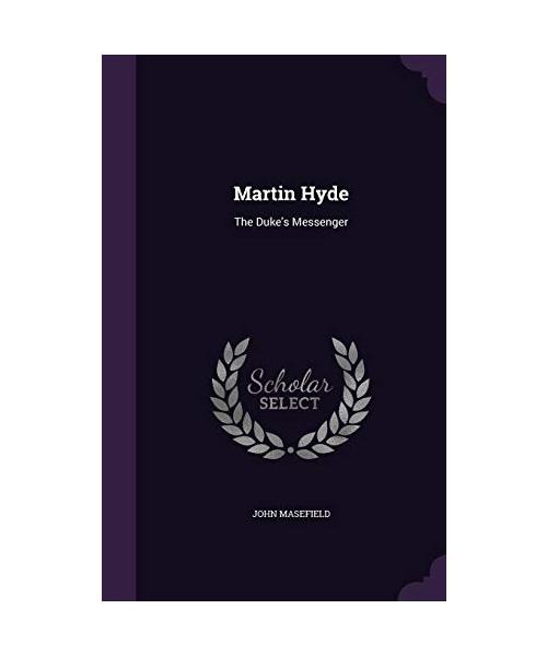 Martin Hyde: The Duke's Messenger