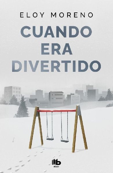 Cuando era divertido