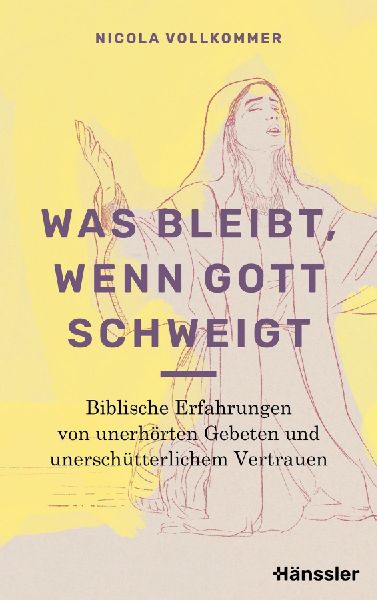 Was bleibt, wenn Gott schweigt