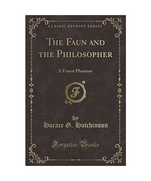 The Faun and the Philosopher
