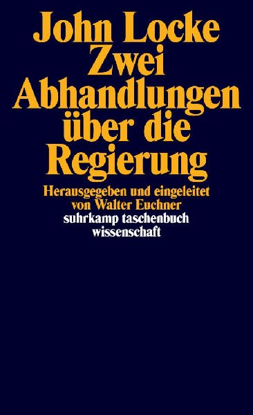 Zwei Abhandlungen über die Regierung