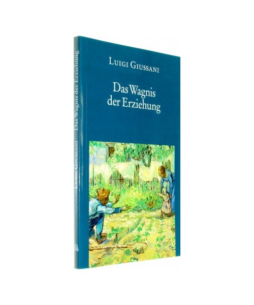 Das Wagnis der Erziehung