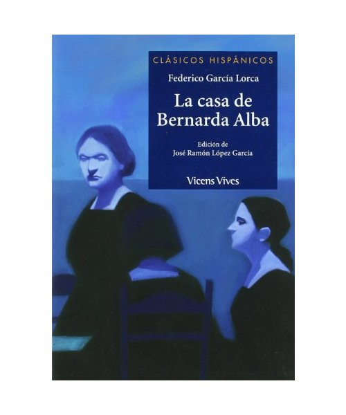 La casa de Bernarda Alba, ESO y Bachillerato. Material auxiliar